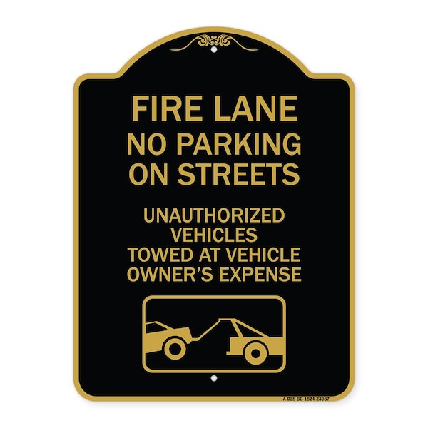 Signmission Fire Lanes No Parking on Streets Unauthorized Vehicles Towed at Owner Expense, A-DES-BG-1824-23987 A-DES-BG-1824-23987 - main
